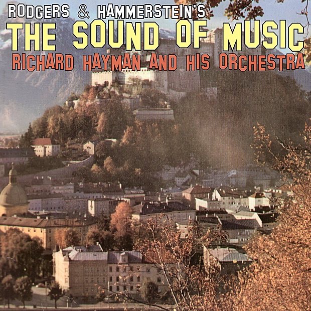 Rodgers & Hammerstein's the Sound of Music