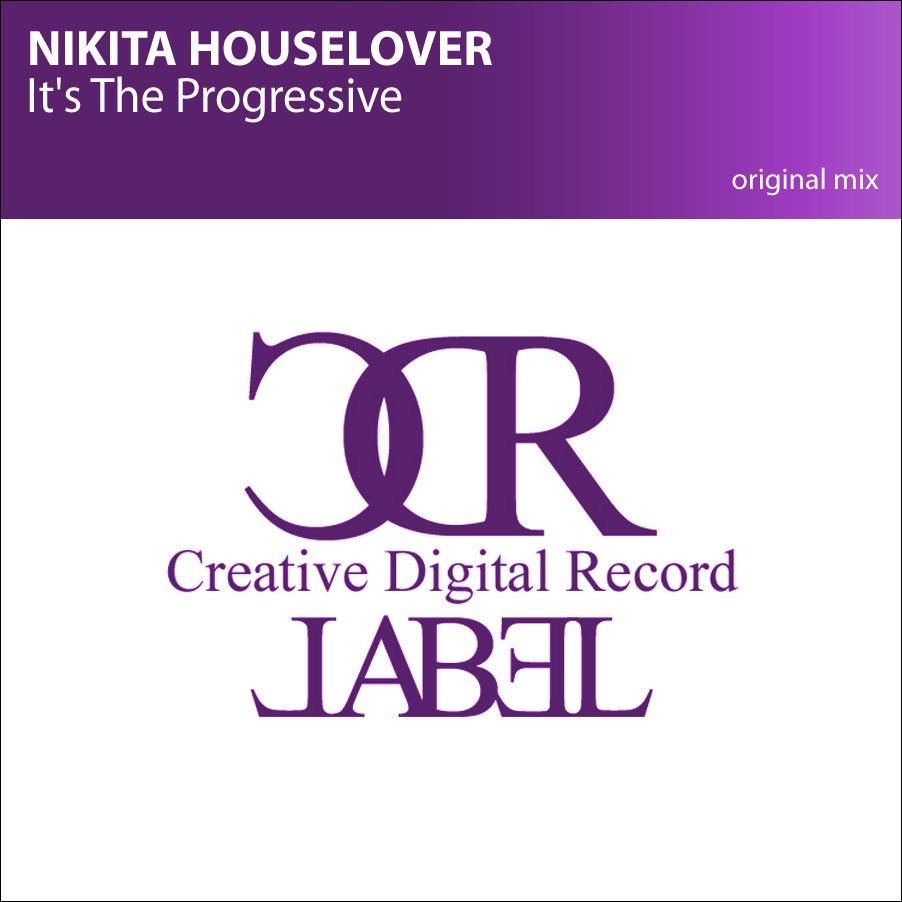 Обложка альбома «It's The Progressive» — Nikita Houselover