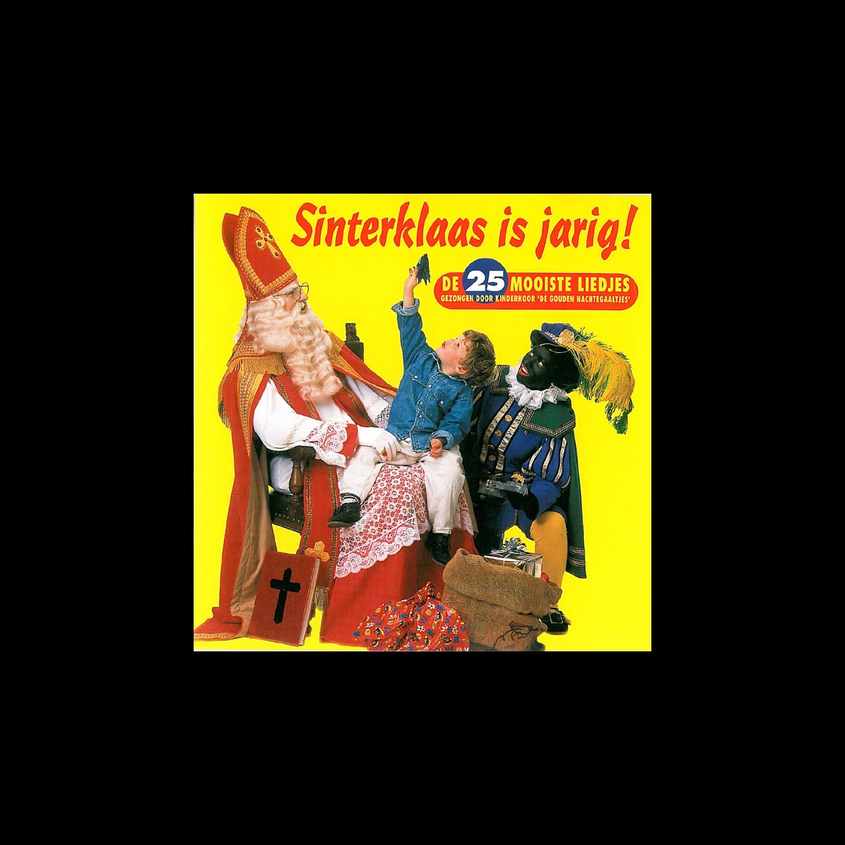 ‎De 25 Mooiste Sinterklaasliedjes Album van De Gouden Nachtegaaltjes