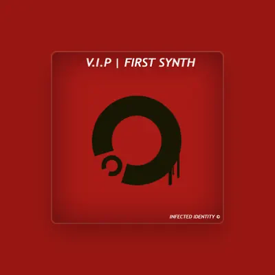 Listen to V.I.P, watch music videos, read bio, see tour dates & more!