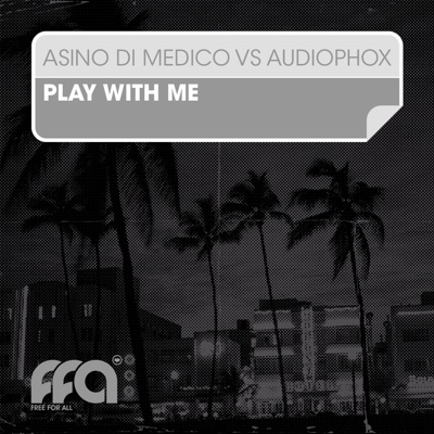 Play With Me - EP - Single