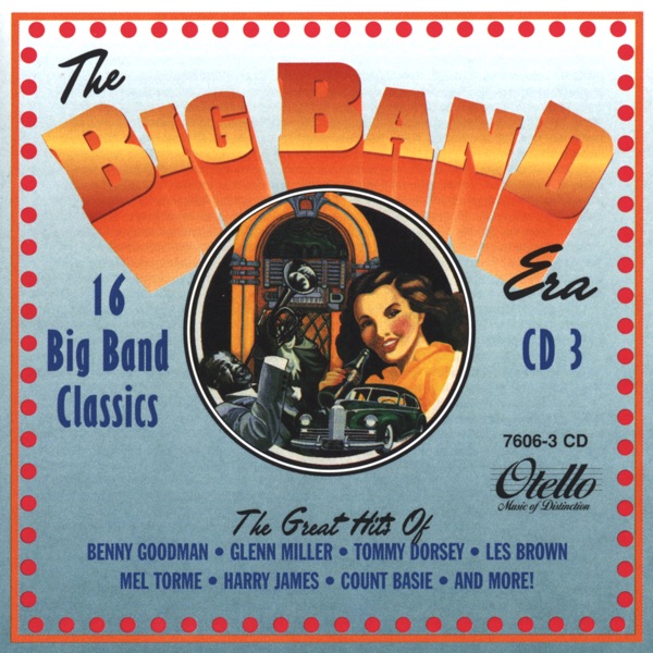 The Big Band Era (Vol 3)