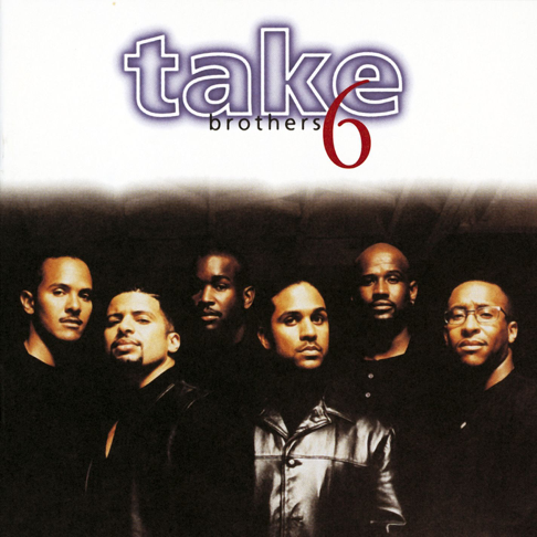 Take 6 - Apple Music