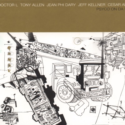 Cesar Anot, Doctor L, Jean Phi Dary, Jeff Kellner & Tony Allen