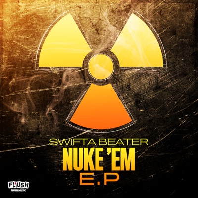 Nuke Em EP
