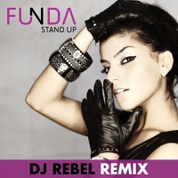 Stand Up (Dj Rebel Remixes) - Single - Funda