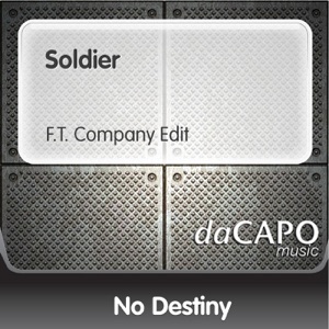 Soldier (F.T. Company Edit) - Single