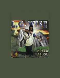 Ascolta L.G. Wise, guarda video musicali, leggi la biografia, vedi le date del tour & altro!