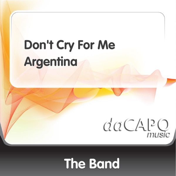 Don't Cry for Me Argentina