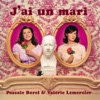 Valérie Lemercier J'ai un mari J'ai un mari - Single