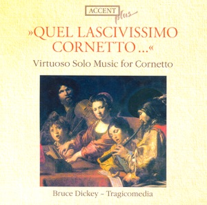 Virtuoso Solo Music for Cornetto