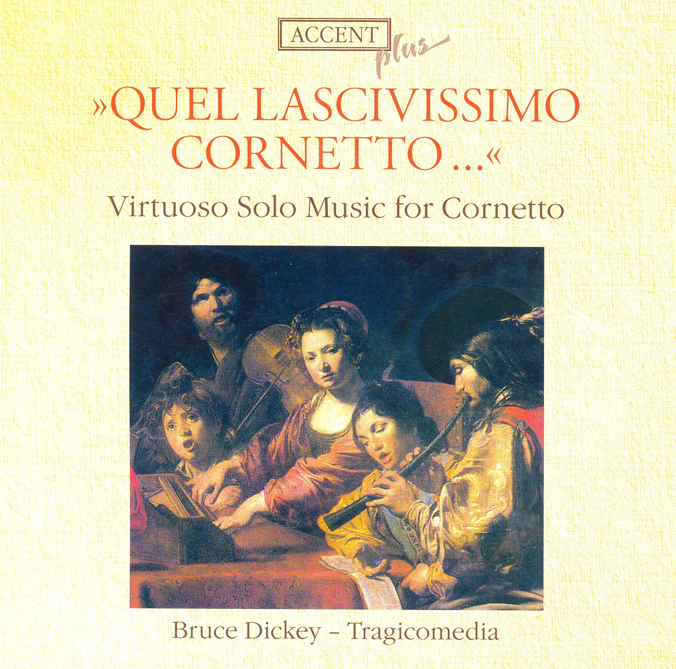 Virtuoso Solo Music for Cornetto by Andrew Lawrence King, Erin Headley & Stephen Stubbs album cover