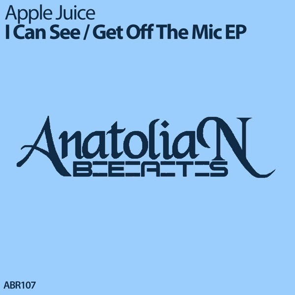 I Can See / Get Off The Mic - Single
