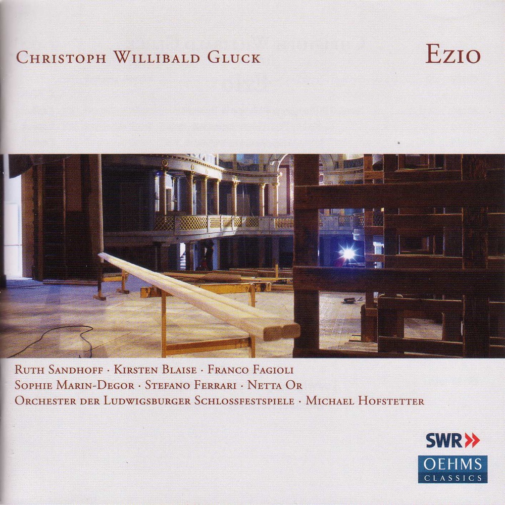 Обложка альбома «Gluck: Ezio» — Ruth Sandhoff, Michael Hofstetter & Ludwigsburg Castle Festival Orchestra