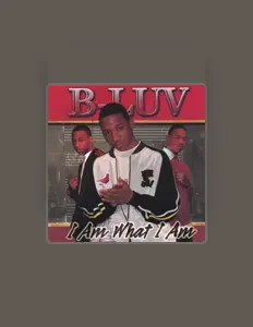 Listen to B-Luv, watch music videos, read bio, see tour dates & more!