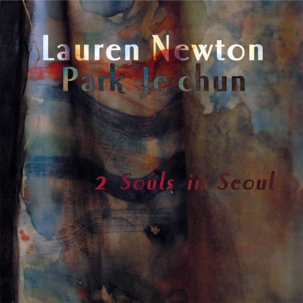 Обложка альбома «2 Souls in Seoul» — Park Je Chun & Lauren Newton