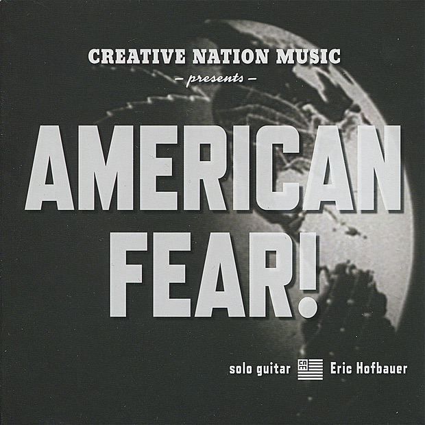 Обложка альбома «American Fear» — Eric Hofbauer