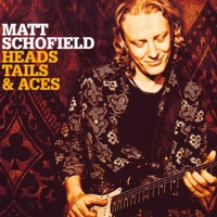 Matt Schofield - I Told Ya