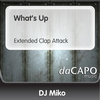 What's Up (Extended Clap Attack) - Single