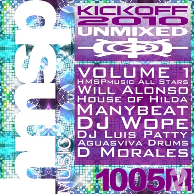 Kickoff 2010 Unmixed (Vol. 1)