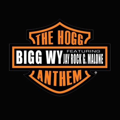 Hogg Anthem (feat. Jay Rock & Glasses Malone) - Single
