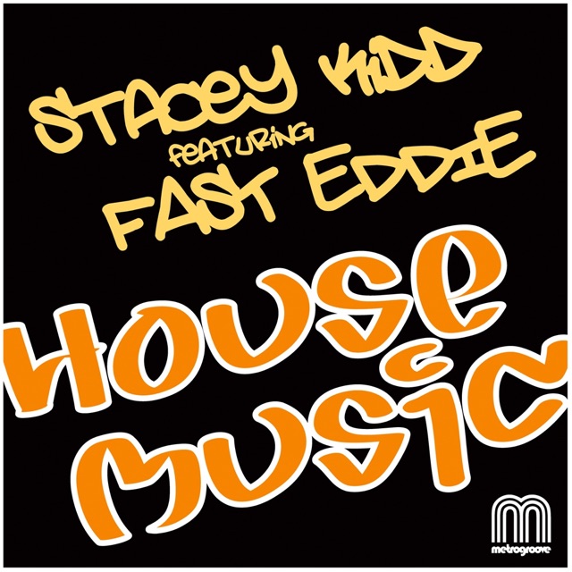 House Music (Featuring Fast Eddie)