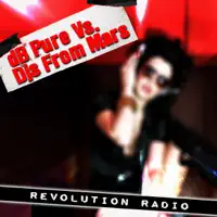 Revolution Radio (Extended Mix) — DB Pure vs. DJ's from Mars
