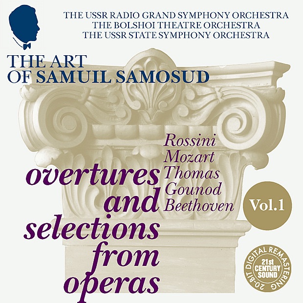 Обложка альбома «The Art of Samuil Samosud: Overtures and Selections from Operas - Volume 1» — Samuil Samosud, USSR Radio Symphony Orchestra, USSR Radio Grand Symphony Orchestra & Bolshoi Theatre Orchestra