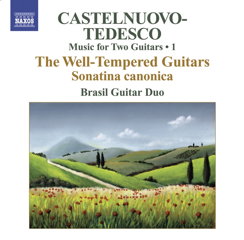 Обложка альбома «Castelnuovo-Tedesco: Music for Two Guitars, Vol. 1» — Brasil Guitar Duo