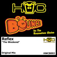 Weekend — Reflex, The