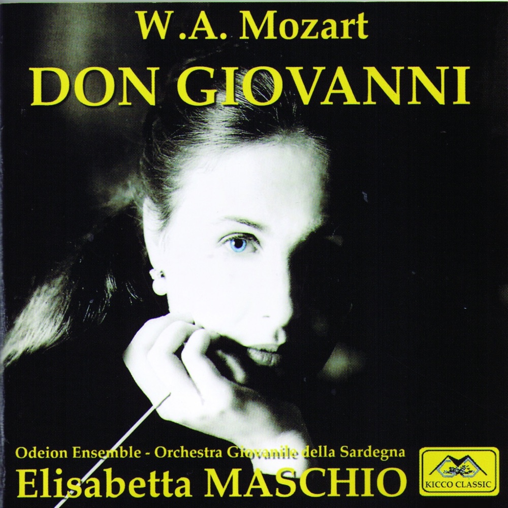 Обложка альбома «Wolfgang Amadeus Mozart : Don Giovanni» — Umberto Chiummo, Michela Remor, Michele Bianchini Bruno Lazzaretti, Alice Forgiero Silvia Trò Santafè, Andrea Concetti Massimiliano Gagliardo & Massimiliano Gagliardo