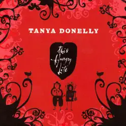 This Hungry Life - Tanya Donelly