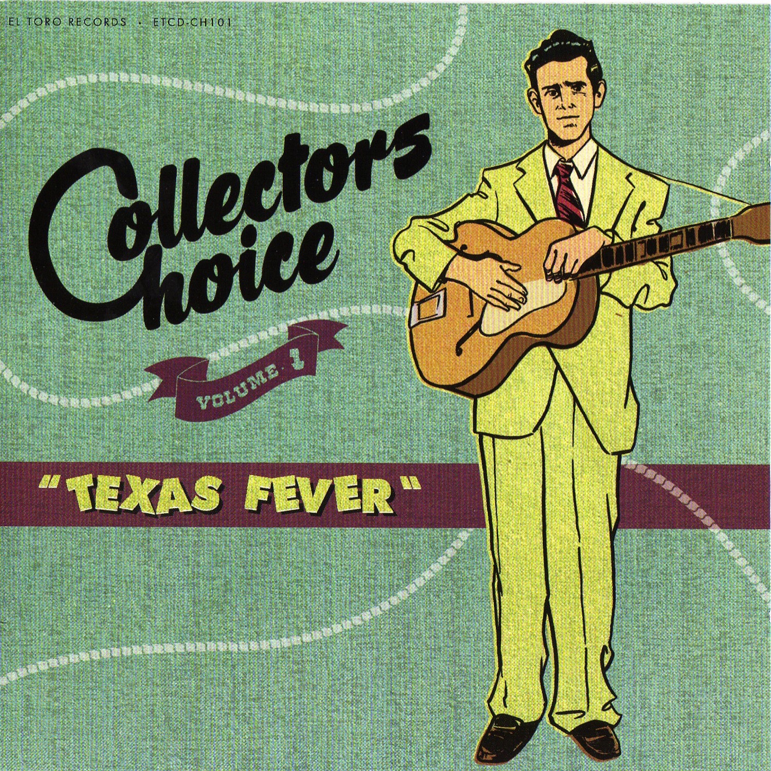 Collectors Choice Vol. 1 - Texas Fever