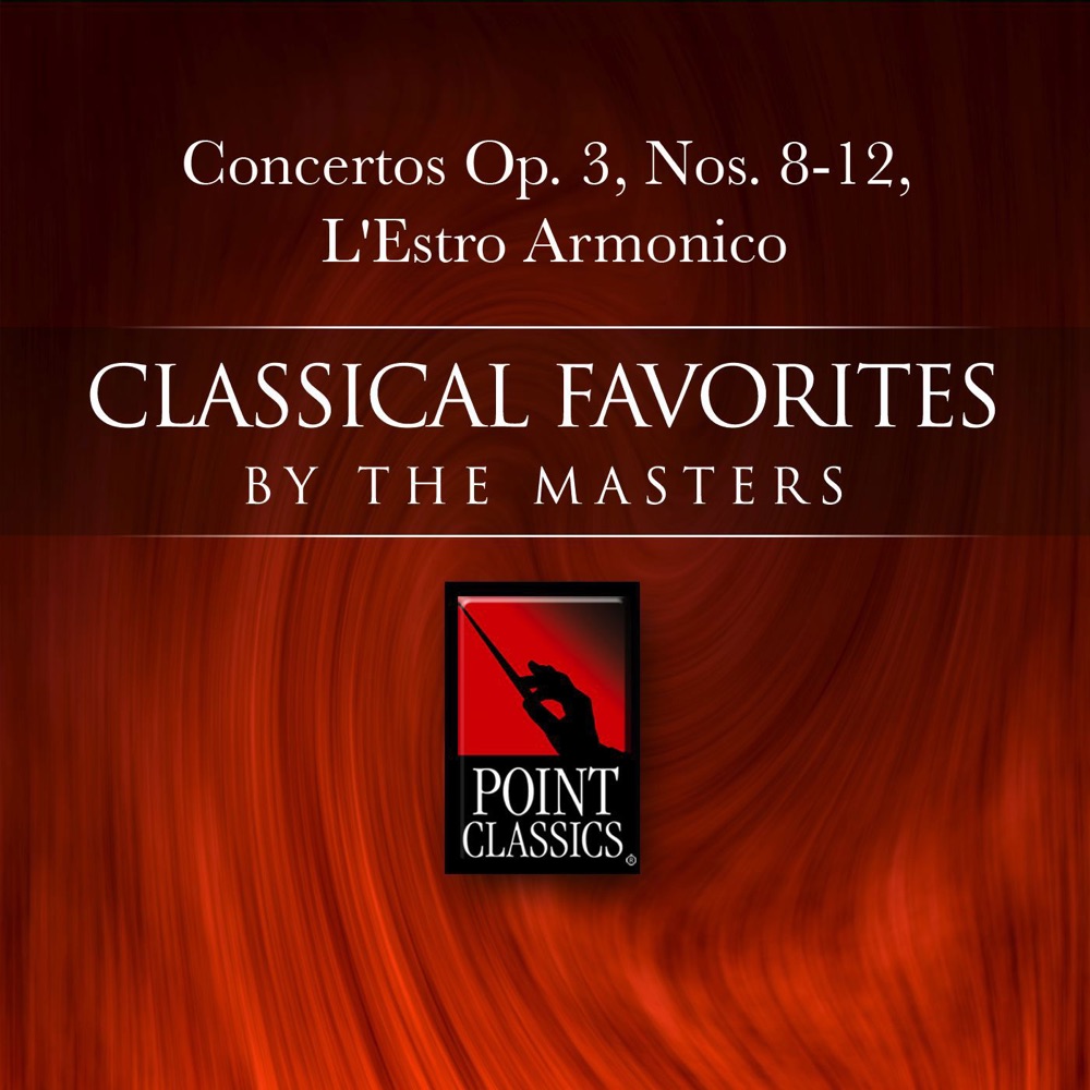 Обложка альбома «Vivaldi: Concertos, Op. 3, Nos. 8-12, L'Estro Armonico» — Eugen Duvier & Camerata Romana