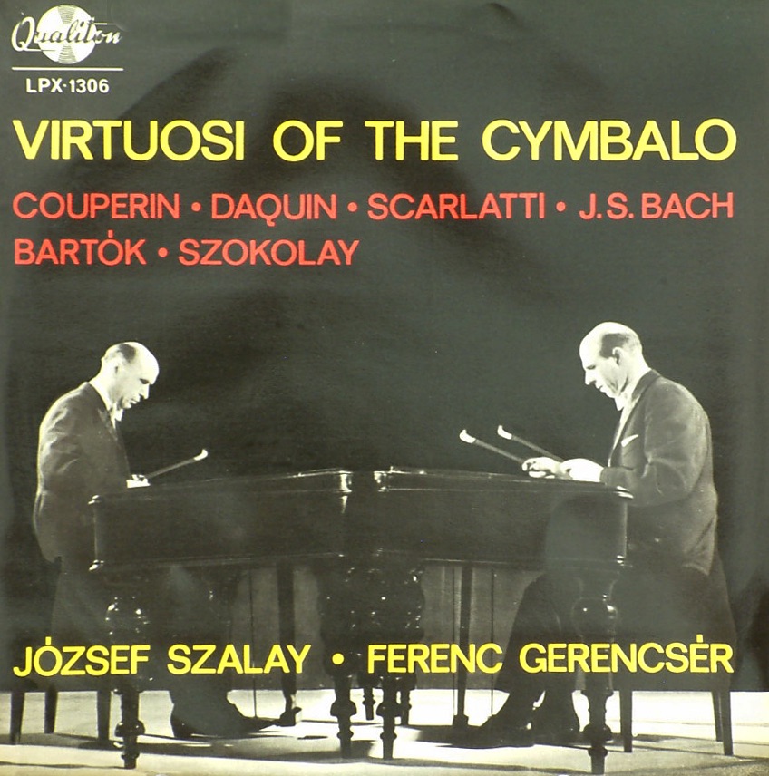 Обложка альбома «Virtuosi of the Cymbalo» — József Szalay & Ferenc Gerencsér
