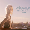 Nordic Lounge Weekend - EP - Blandade Artister