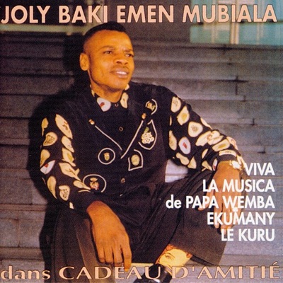 Joly Baki Emen Mubiala - Cadeau D'amitié
