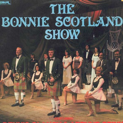 The Bonnie Scotland Show