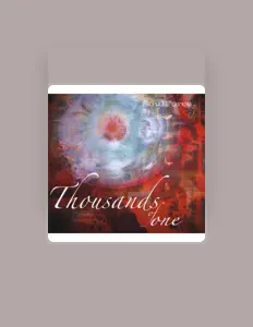 Escucha a Thousands Of One, mira videos musicales, lee su biografía, consulta las fechas de las gira y más.