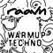 Warmup Techno - Raavn lyrics