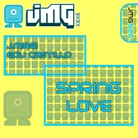 Spring Love - Single - J. Mirgi & Edu Castillo