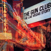 The Gun Club - The Stranger In Our Town
