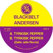 Tyrkisk Pepper (Original Mix) artwork