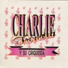 Charlie Fromenta - Dime Si Me Quieres