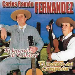 La Leyenda de Gabino - El Regreso del Campeón - Carlos Ramón Fernandez