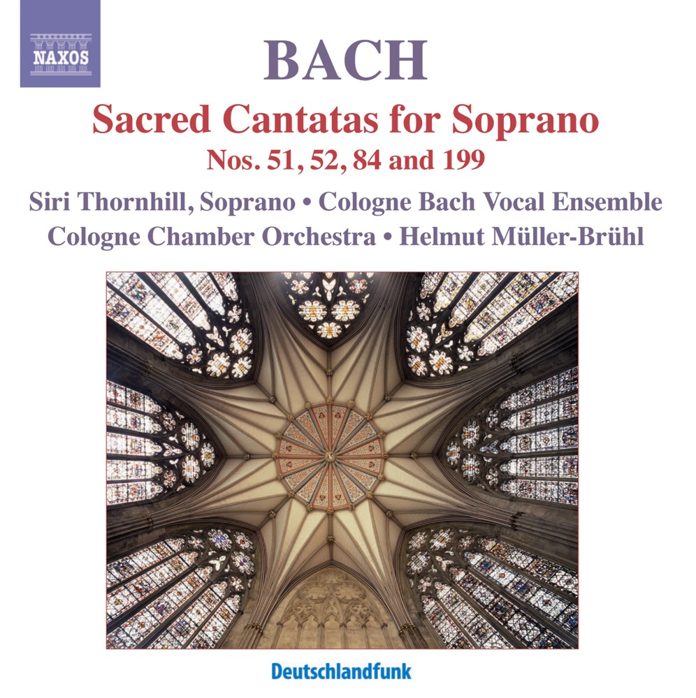 Обложка альбома «Bach, J.S.: Sacred Cantatas for Soprano» — Cologne Bach Vocal Ensemble, Helmut Müller-Brühl, Cologne Chamber Orchestra & Siri Karoline Thornhill