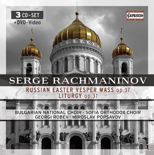 Rachmaninov, S.: All-Night Vigil - Liturgy of St. John Chrysostom