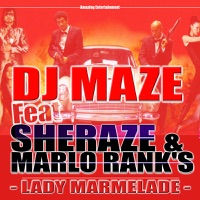 Lady Marmelade - Single - DJ Maze