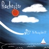 Rochester - Fools Rush In Where Angels Fear to Tread