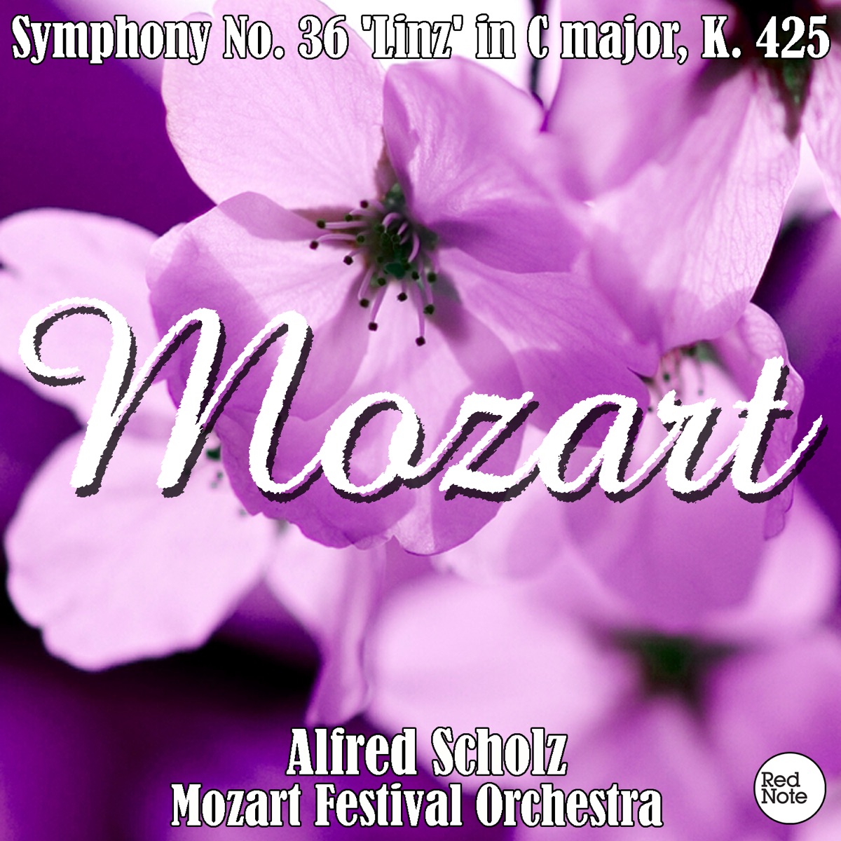 Mozart: Symphony No. 36 'Linz' in C major, K. 425 cover art